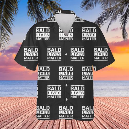 Discover Bald Lives Matter- Funny Bald Head Hawaiians s For Man For Women LoveForT-Shir Hawaiians