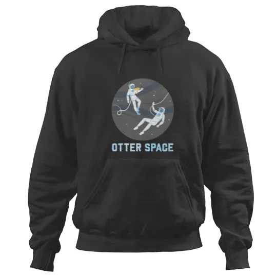 Discover Funny Otter Space Astronomy Cosmos Moon Galaxy Hoodies