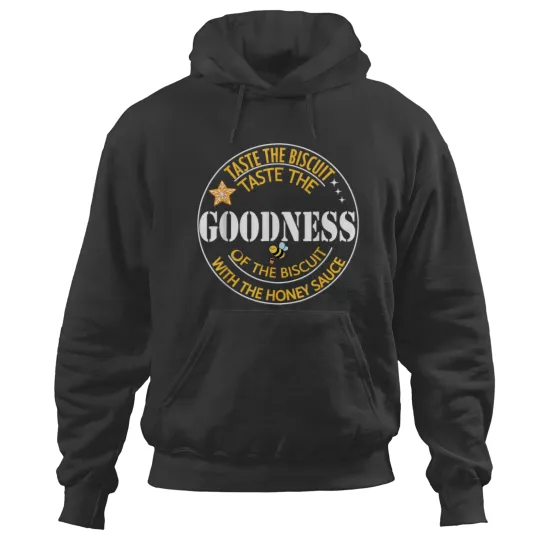 Discover Try The Goodness Of The Cookie  Gifts Hoodies