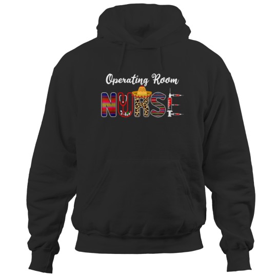 Or Operating Room nurses Cinco De Mayo Stethoscope Rn Mexican Trends Gift Hoodies