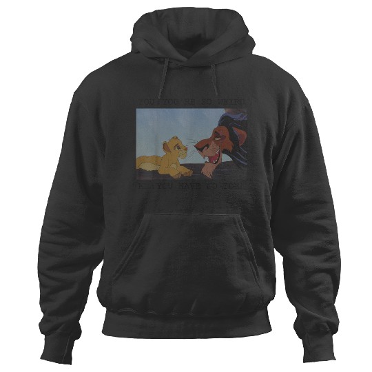 Discover Disney The Lion King Simba Scar Youre So Weird M Hoodies