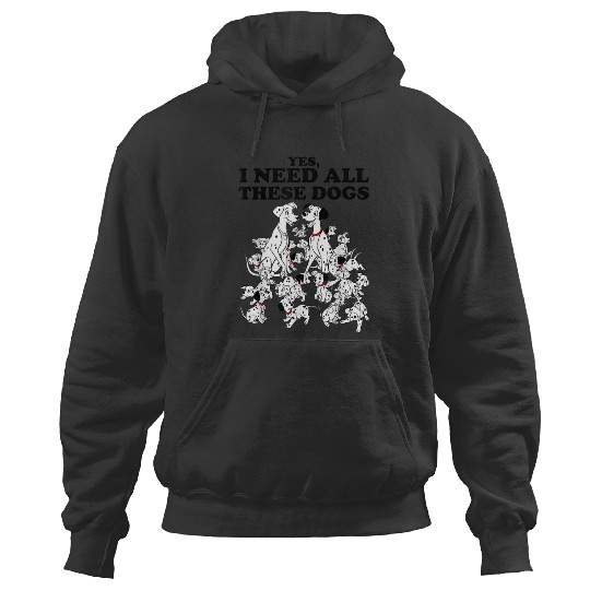 Discover Disney 101 Dalmatians Yes I Need All These Dogs Hoodies