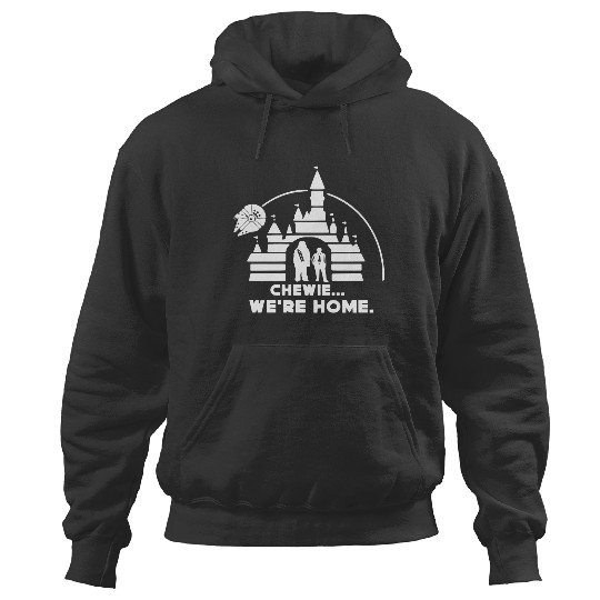 Chewie were home, Chewbacca Hoodies, Disney Gift for Star Wars Hoodies