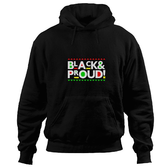 Black and Proud Black History Month Celebrations Hoodies