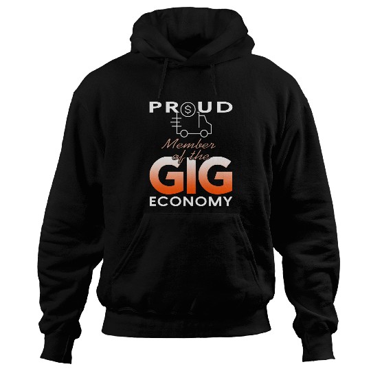 Proud Member Of The GIG Economy Retro Deliver Gig Present Hoodies