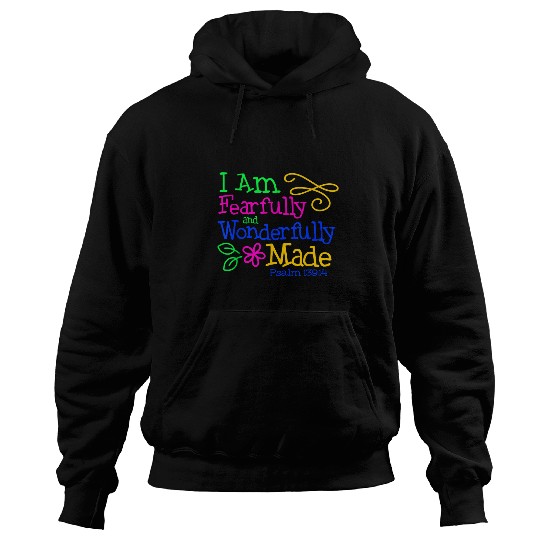 I Am Fearfully Wonderfully Made Psalm 13914 Colorful Hoodies