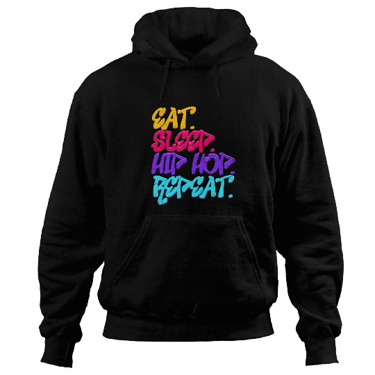 Eat Sleep Hip Hop Repeat Graffiti Retro Music Hoodies