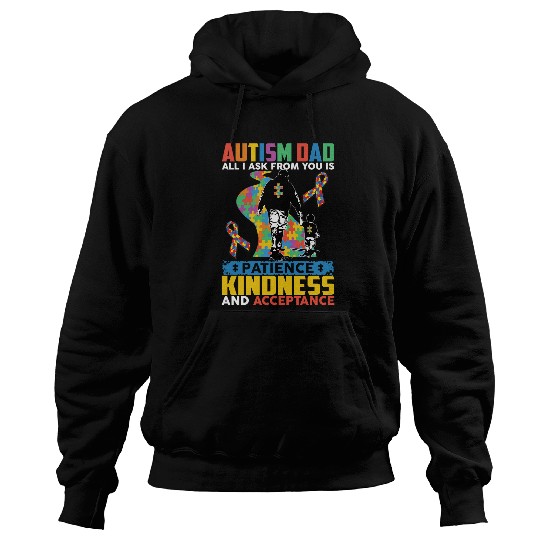 Discover Autism Dad Patience Kindness Acceptance132 Neurodiverse Hoodies