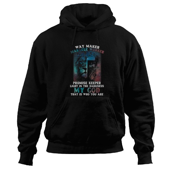 My God Way Maker Miracle Worker Promise Keeper Christian Hoodies