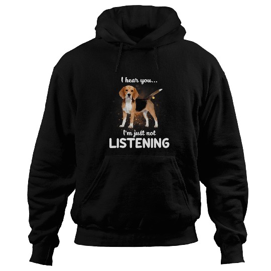 English Foxhound Dog I Hear You Not Listening Hoodies