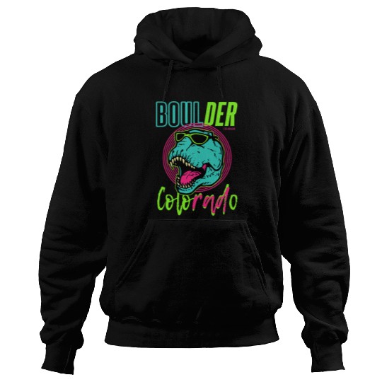 Boulder Colorado Retro vintages Rad T Rexs Graphic Design Hoodies