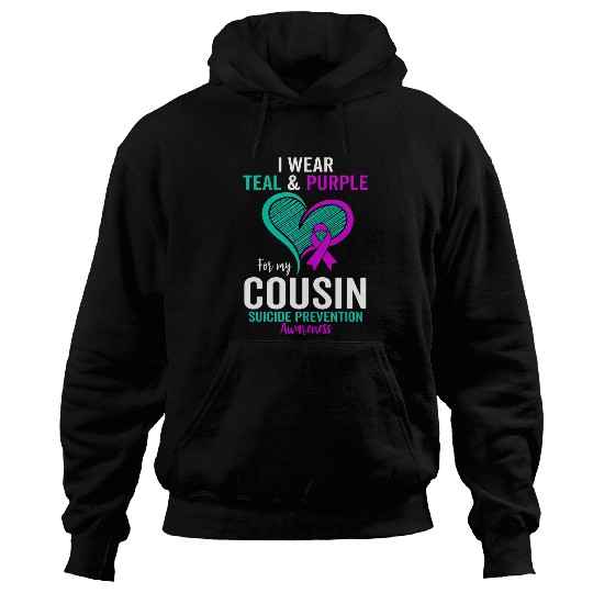 I Wear Teal and Purple for My Cousin suicides Prevention Hoodies
