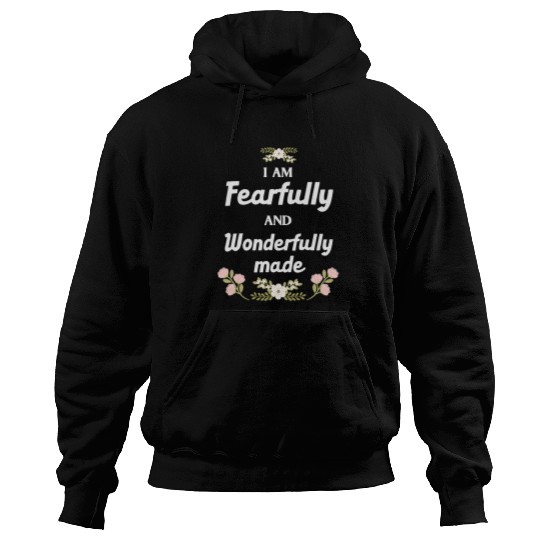 Funny I Am Fearfully And Wonderfully Made Gift Bible Quote Hoodies