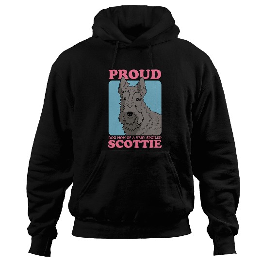 Dog Scottish Terrier Mom Of A Spoiled Scottie Dog Owner Scottish Terrier 3 Hoodies