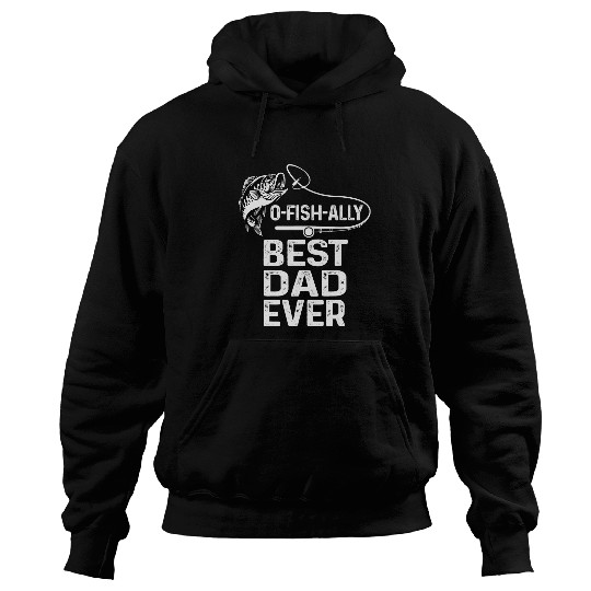Fishing Mens OFISHally bests Dad Ever Fathers Day Coolest Fisherman Fisher Hoodies