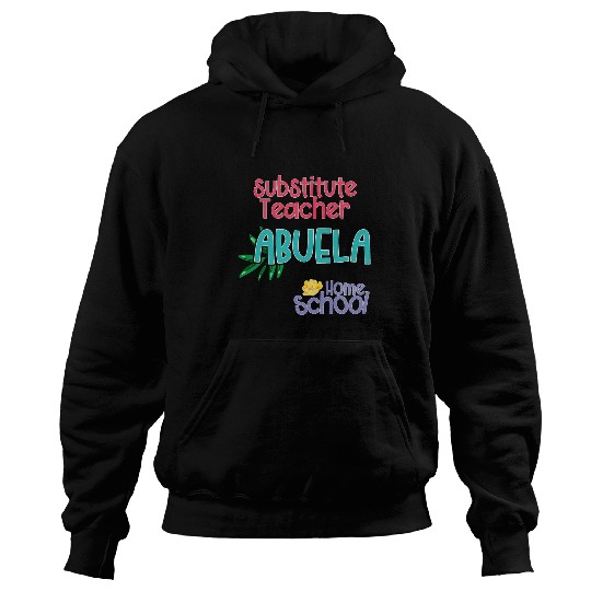 Homeschooling Substitute Teacher Spanish Homeschool Mom Gift Hoodies