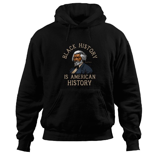 Frederick Douglass Quote for Black History Month 6 Hoodies