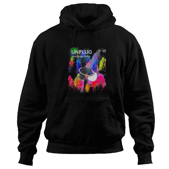 Guitarist Acoustic Guitar Unplug Enjoy Life Guitar Hoodies