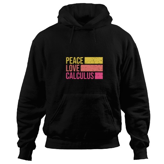 Peace Love Calculus Math Teacher Professor Gift Retro Hoodies