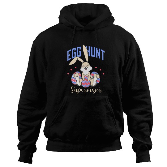 Egg Hunt Supervisor Hoodies