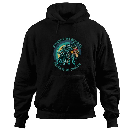 Nature Sprititual Native American Saying 355 Hoodies