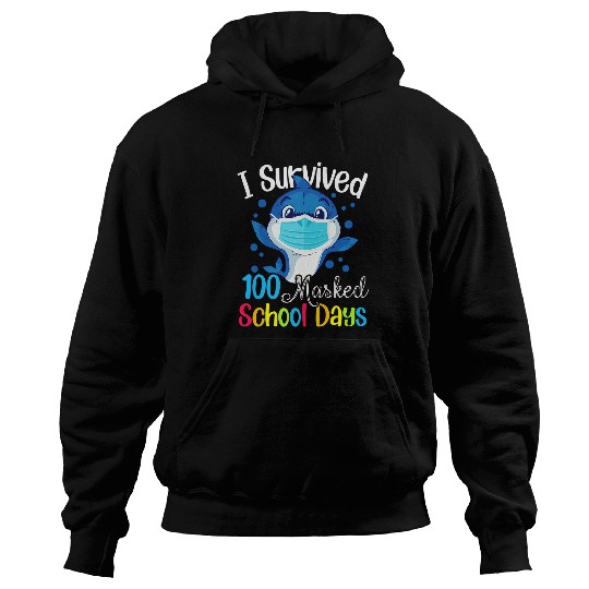 I Survived 100 Masked School Days Teacher Student Gift 5 Hoodies