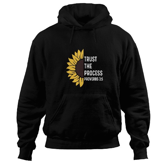 Proverbs 35 3 5 God Jesus Religious Quote Trust The Process Hoodies