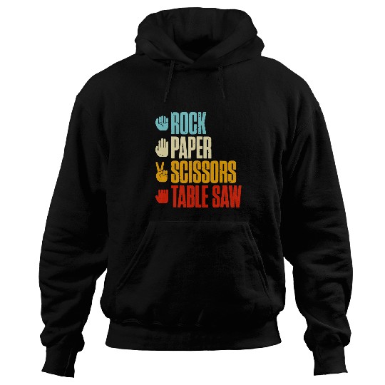 Woodworking Rock Paper Scissors Table Saw Carpenter Hoodies
