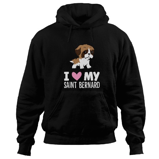 Dog Saint Bernard I Love My Saint Bernard Dog Hoodies