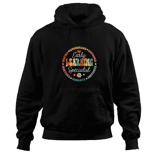 Early Learning Specialist Preschool Teacher Early Learners 3 Hoodies