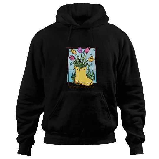 Tulips on Boots Cottagecore Garden Plant Flowers Tulip Lover 397 Hoodies