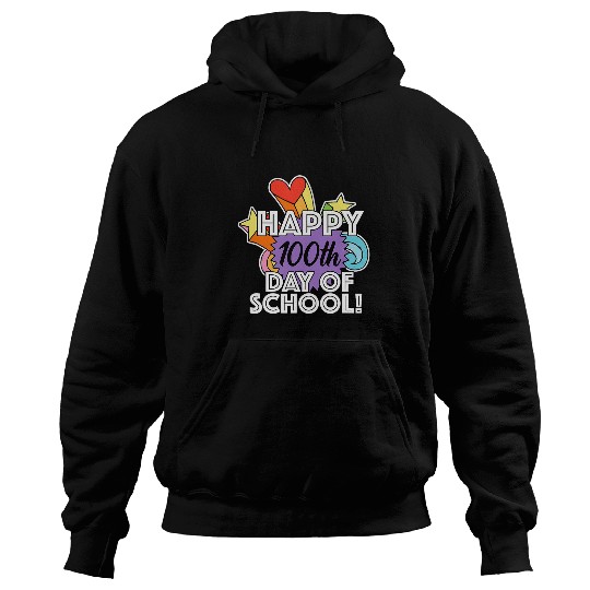 Happy 100th Day of School Student or Elementary Teacher Hoodies