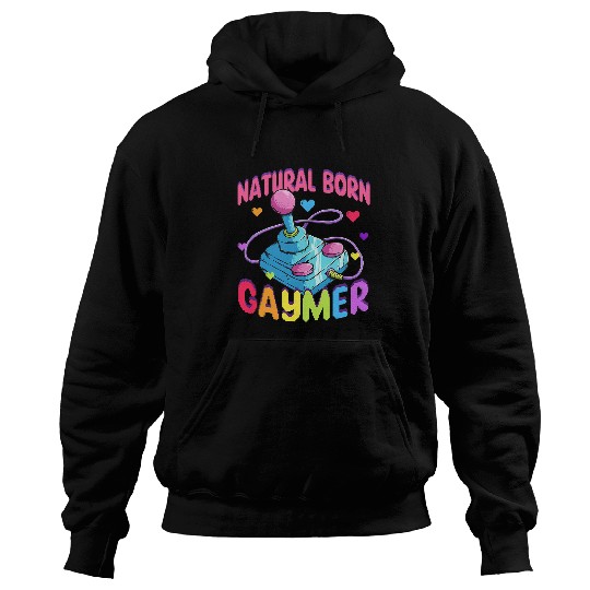 LGBT Pride Natural Born Gaymer LGBTQ Gay Gamer Pride Month Gaming LGBT 219 Hoodies