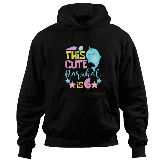 This Cute Narwhal Is 6 Unicorns Narwhale Animals Fish Narwhal Hoodies