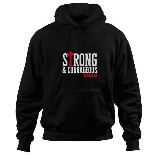 Strong Courageous Joshua 19 Hoodies