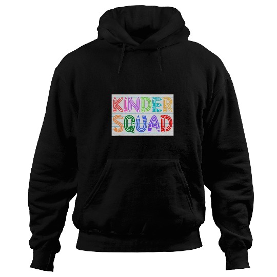 Kinder Squad School Team Student Kindergarten Teacher Hoodies