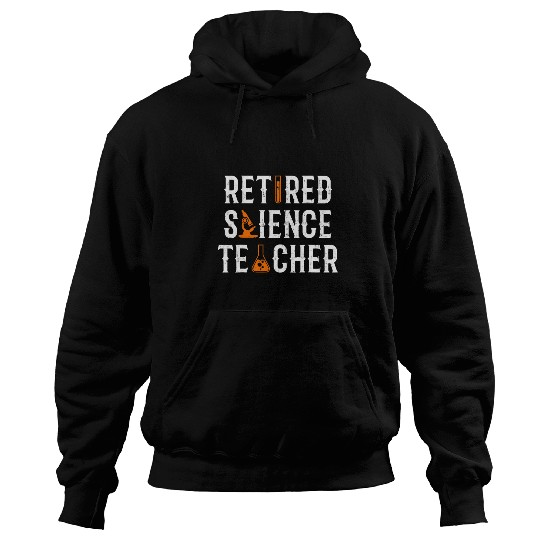 Retired Science Teacher Writing School Retirement Hoodies