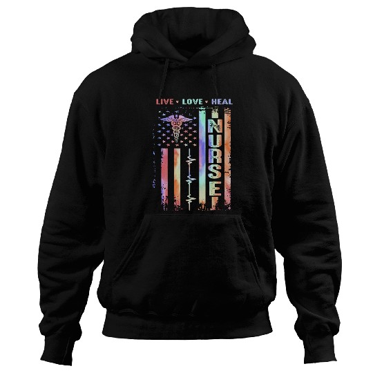 Live Love Heal nurses Week American Flag nurses Appreciation Hoodies