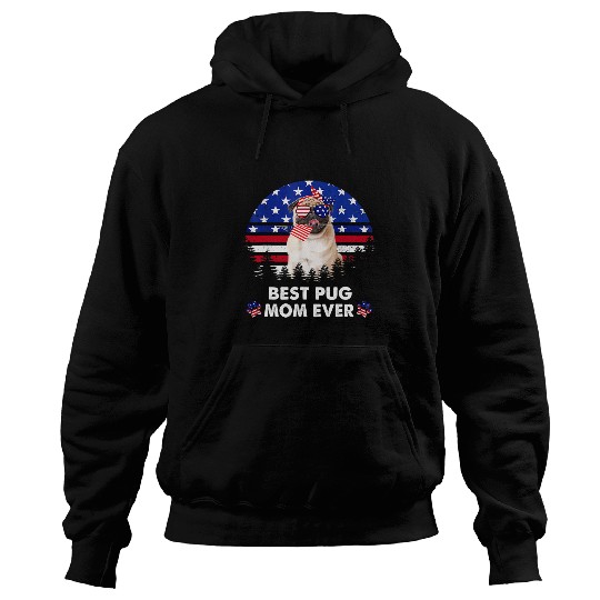 Pug Lover bests Pug Mom Ever vintages American Flag 4th Of July Dog Love Pugs Dog Hoodies