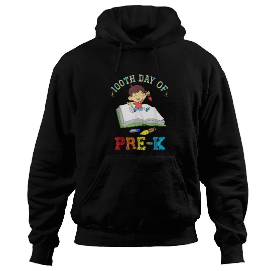 Pre K Teacher Funny Student Kids Gift 100th Day Of School Hoodies