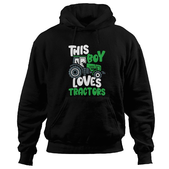 Tractor driving Kids Tractor Toddler This Boy Loves Tractors Hoodies