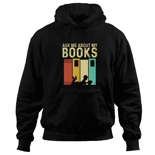 Funny Book Lover Design Men Women Reading Readers Librarian 9 Hoodies