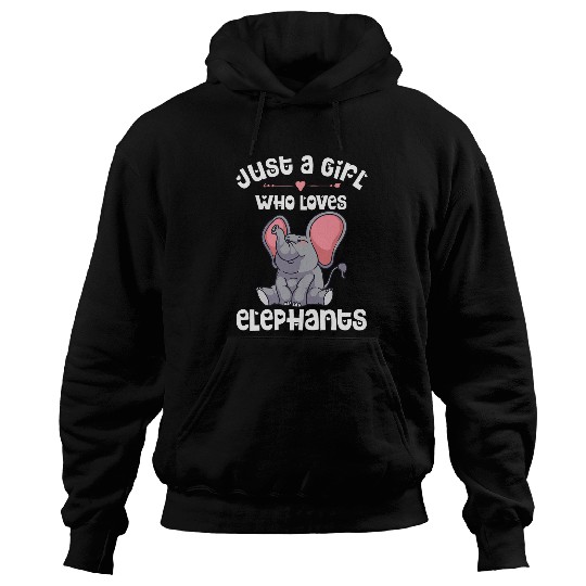 Funny Just A Girl Who Loves Elephants Gift For Kids Women Hoodies