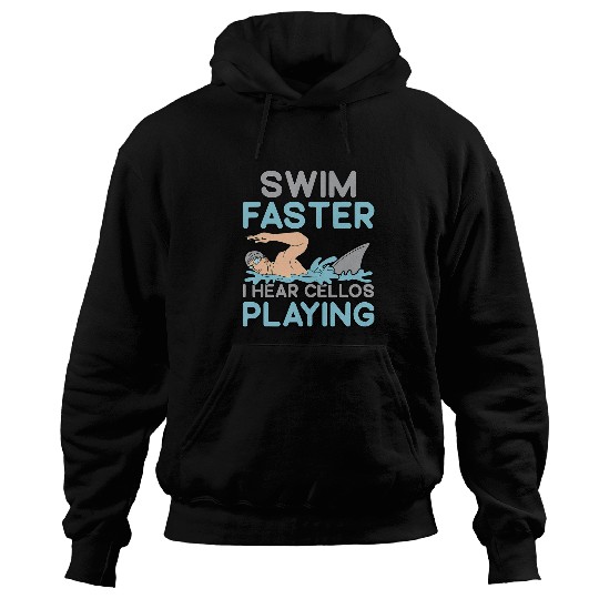 Funny Cellist Swim faster I hear cellos playing 2Funny Shark Swimmer Hoodies