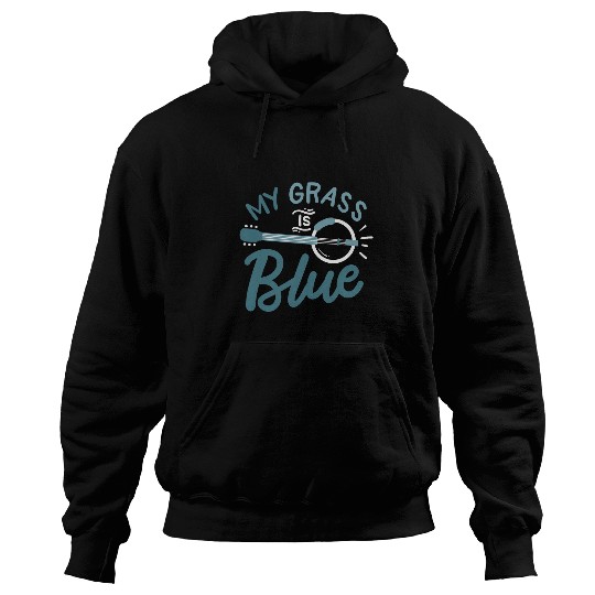 Funny Banjo My Grass Is Blue Country Music Musician Banjo Instrument Hoodies