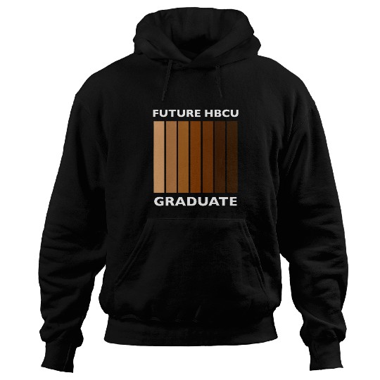 Future HBCU Grad History Black College Girl Women Melanin 5 Hoodies