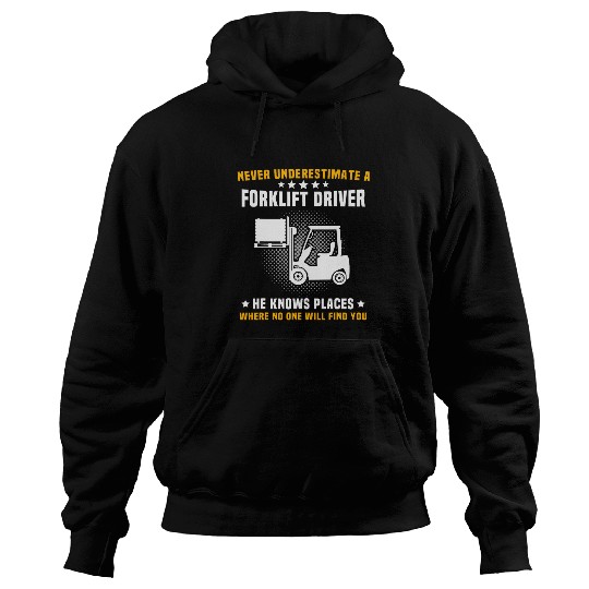 Fork Lift Truck Forklift Operator 4 Hoodies