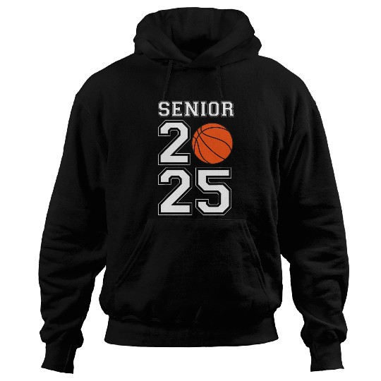 Sport Basketball Class of 2025 Senior 25 Basketball 2025 Graduation Party Hoodies