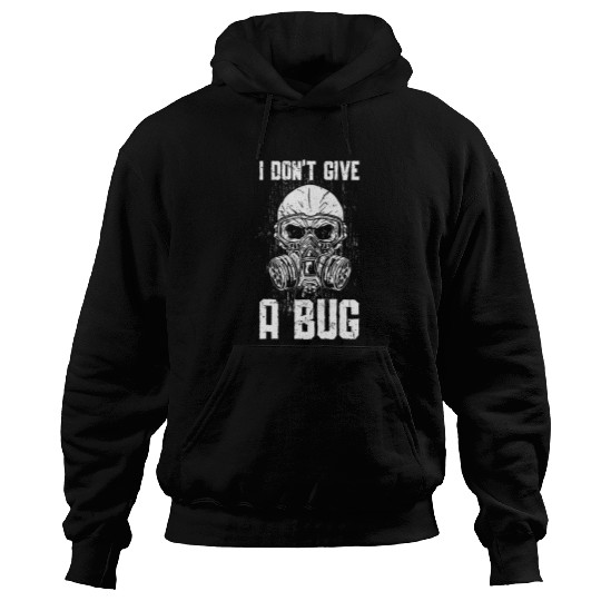 I Dont Give A Bug Exterminator Pest Control Technician Hoodies