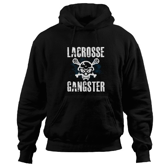 Sport Lacrosse Gift Funny Lacrosse Gangster Sport Lacrosse Player Hoodies